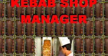 Kebab Shop Manager